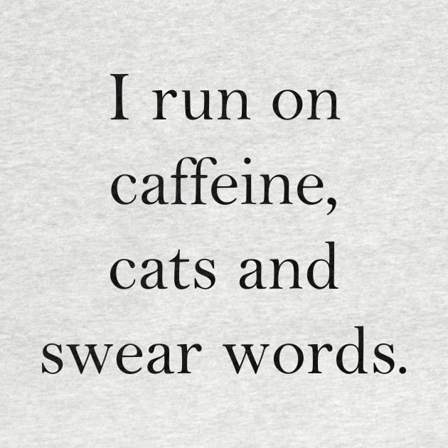 caffeine, cats and swear words by CindersRose